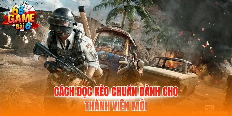 Cách đọc kèo chuẩn dành cho thành viên mới