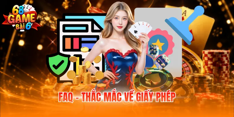FAQ - Thắc mắc về giấy phép