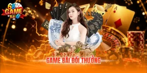 Game bài đổi thưởng