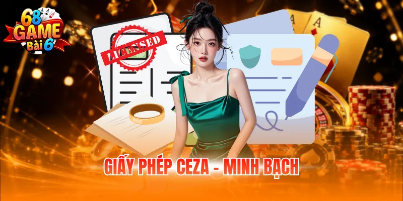 Giấy phép CEZA - Minh bạch