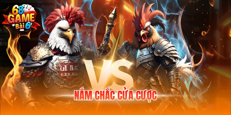 Nắm chắc cửa cược