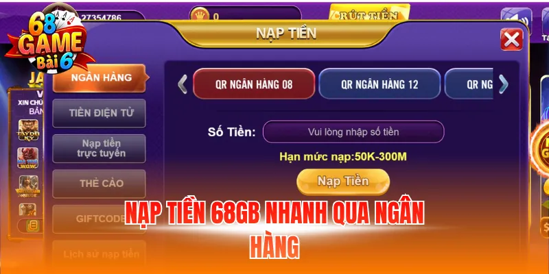 Nạp tiền 68GB nhanh qua ngân hàng
