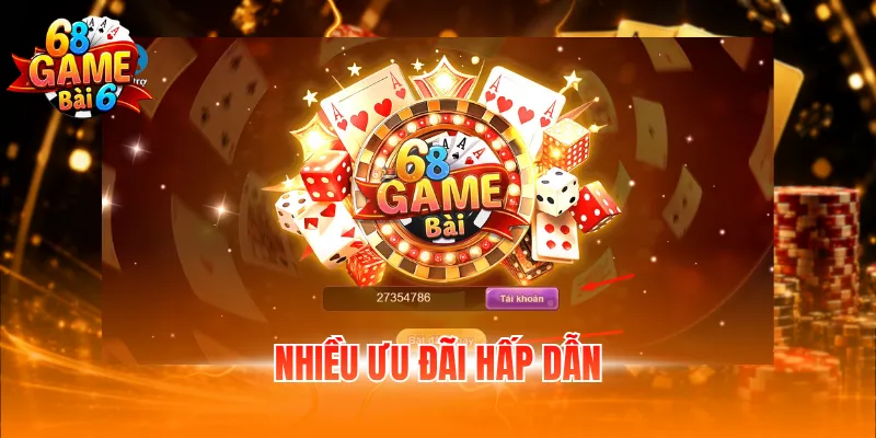 Nhiều ưu đãi hấp dẫn