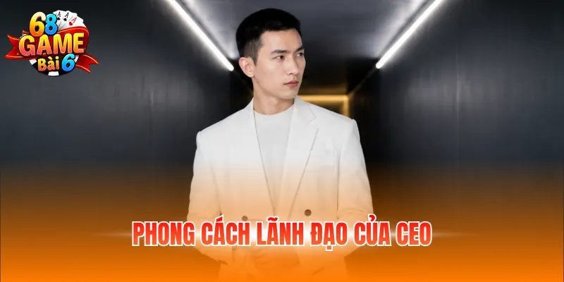 Phong cách lãnh đạo của CEO