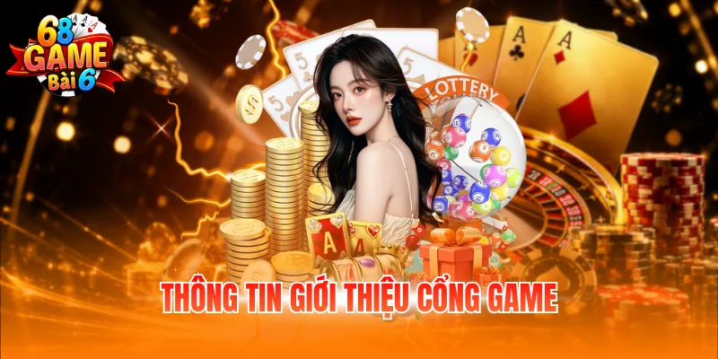 Thông tin giới thiệu cổng game